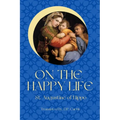 On the Happy Life