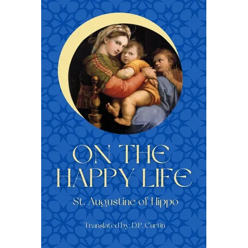 On the Happy Life