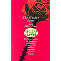 The Garden Party: And Other Plays