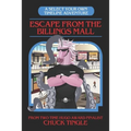 Escape From The Billings Mall: A Select Your Own Timeline Adventure