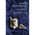 Time and Other Solvents