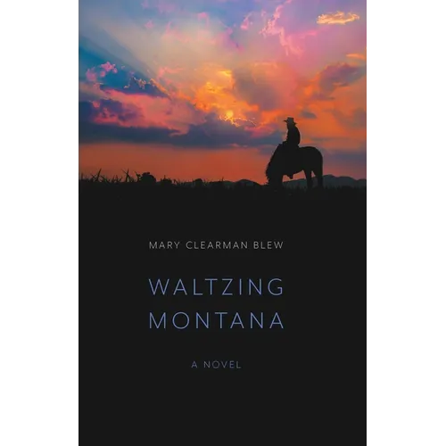 Waltzing Montana
