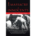 A Massacre of Innocents