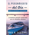 El Pensamiento del Día: Un pensamiento, meditación y oración para los Alcohólicos Anónimos