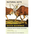 Natural Acts: A Sidelong View of Science and Nature (Revised, Expanded)