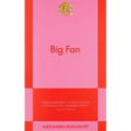 Big Fan: An 831 Stories Romance