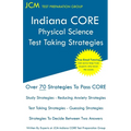 Indiana CORE Physical Science - Test Taking Strategies: Indiana CORE 046 Exam - Free Online Tutoring