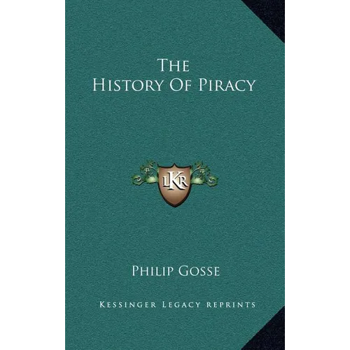 The History Of Piracy