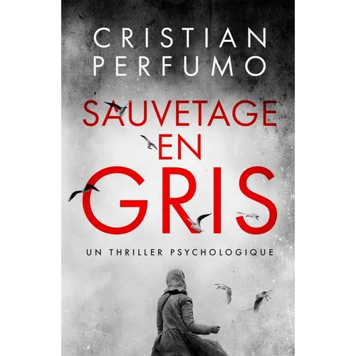 Sauvetage en gris: 978-987-48792-5-7