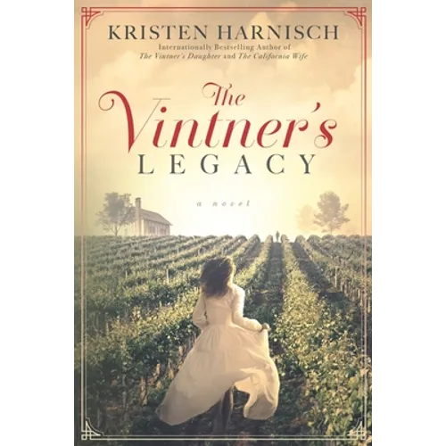The Vintner's Legacy