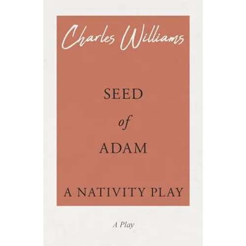 Seed of Adam - A Nativity Play