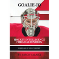 Goalie IQ: Hockey Intelligence for Goaltenders