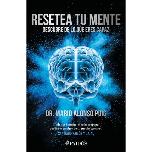 Resetea Tu Mente: Descubre de Lo Que Eres Capaz / Reset Your Mind: Discover What You're Capable of
