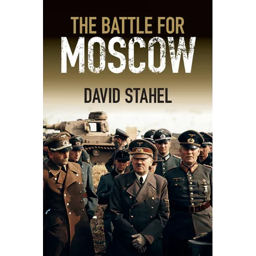 The Battle for Moscow