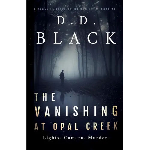 The Vanishing at Opal Creek