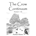 The Crow Continuum Poems I - III
