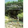 Fly-Fishing in Southern New Mexico