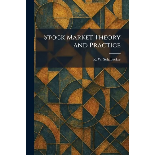 Stock Market Theory and Practice
