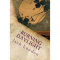 Burning Daylight