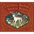 A Natural History of Magical Beasts