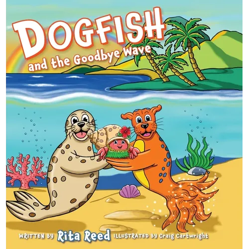 Dogfish and the Goodbye Wave