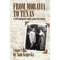 From Moravia to Texas: A Czech Immigrant Family's Pioneering Journey
