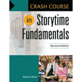 Crash Course in Storytime Fundamentals