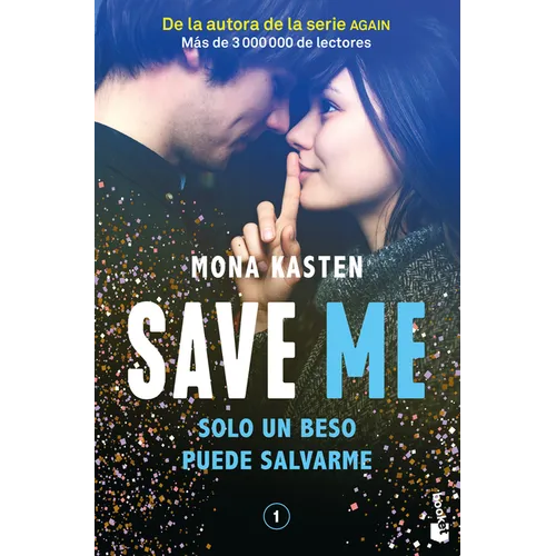 Save Me: Sólo Un Beso Puede Salvarme / Save Me