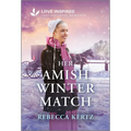 Her Amish Winter Match: An Uplifting Inspirational Romance