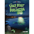 The Lake Beast of Burlington