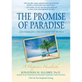 The Promise of Paradise: Life-Changing Lessons from the Tropics