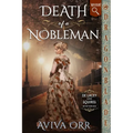 Death of a Nobleman: A Regency Historical Romance Mystery