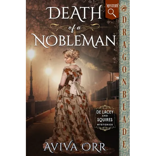Death of a Nobleman: A Regency Historical Romance Mystery