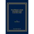 From Balaam to Jonah: Anti-Prophetic Satire in the Hebrew Bible