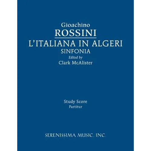 L'Italiana in Algeri Sinfonia: Study score