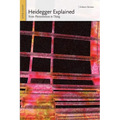 Heidegger Explained: From Phenomenon to Thing
