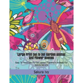 Large Print Dot to Dot Garden Animal and Flower Scenes: Easy to Read Dot-To-Dot Garden Flowers & Animals for Adults Seniors