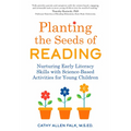 Planting the Seeds of Reading: Nurturing Early Literacy Skills with Science-Based Activities for Young Children