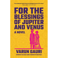 For the Blessings of Jupiter and Venus