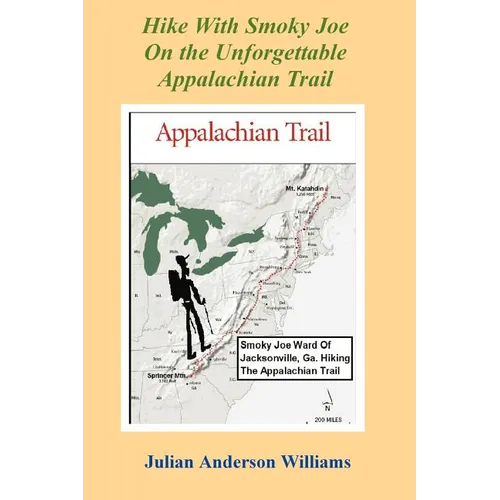 Hike with Smoky Joe on the Unforgettable Appalachian Trail