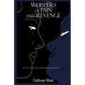 Whispers of Pain and Revenge