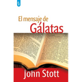El Mensaje de Gálatas