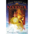 The Heart of the Chronicles of Narnia: Knowing God Here by Finding Him There