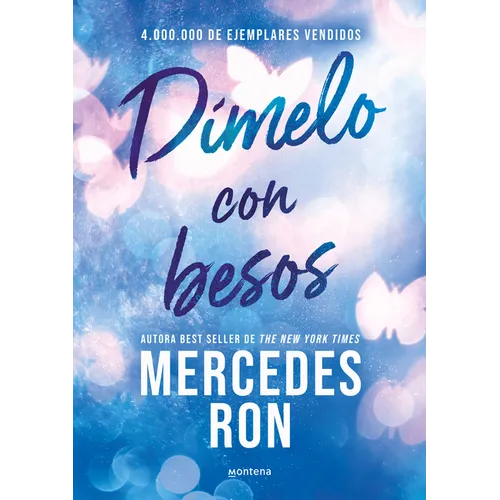 DÃ-Melo Con Besos / Tell Me with Kisses