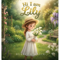 Hi I am Lily