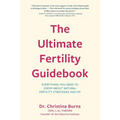 The Ultimate Fertility Guidebook