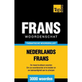 Thematische woordenschat Nederlands-Frans - 3000 woorden