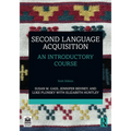 Second Language Acquisition: An Introductory Course