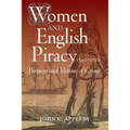 Women and English Piracy, 1540-1720: Partners and Victims of Crime
