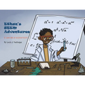 Ethan's STEM Adventures: I Can Be a Scientist!